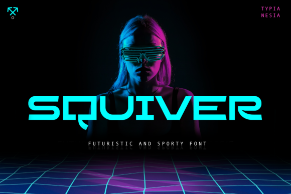 Squiver: The Futuristic Sans Serif Font for Bold Branding